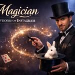 555+ Magician Captions for Instagram