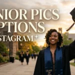 535+ Senior Pics Captions