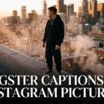 420+ Gangster Captions For Instagram Pictures