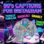 80's Captions For Instagram