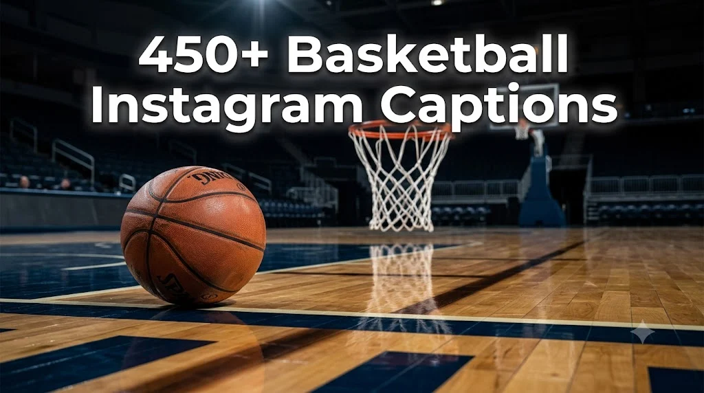 450+ Basketball Instagram Captions