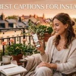 550+ Best Captions For Instagram