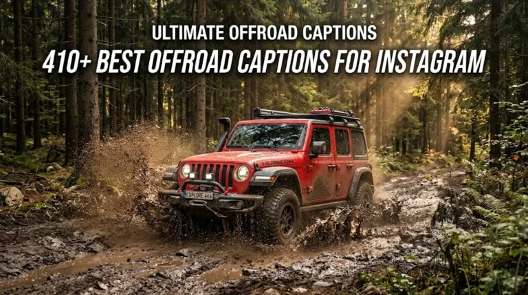 410+ Best Offroad Captions For Instagram
