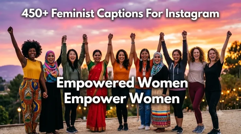 450+ Feminist Captions For Instagram